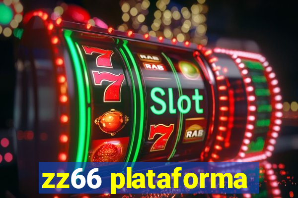 zz66 plataforma